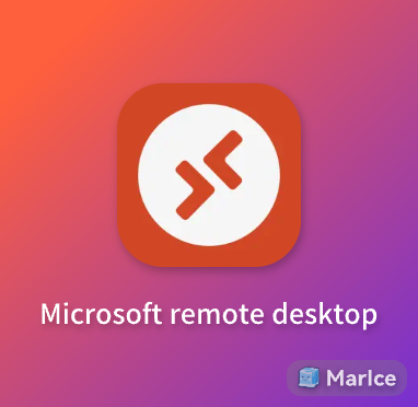 Microsoft remote desktop（MRD）