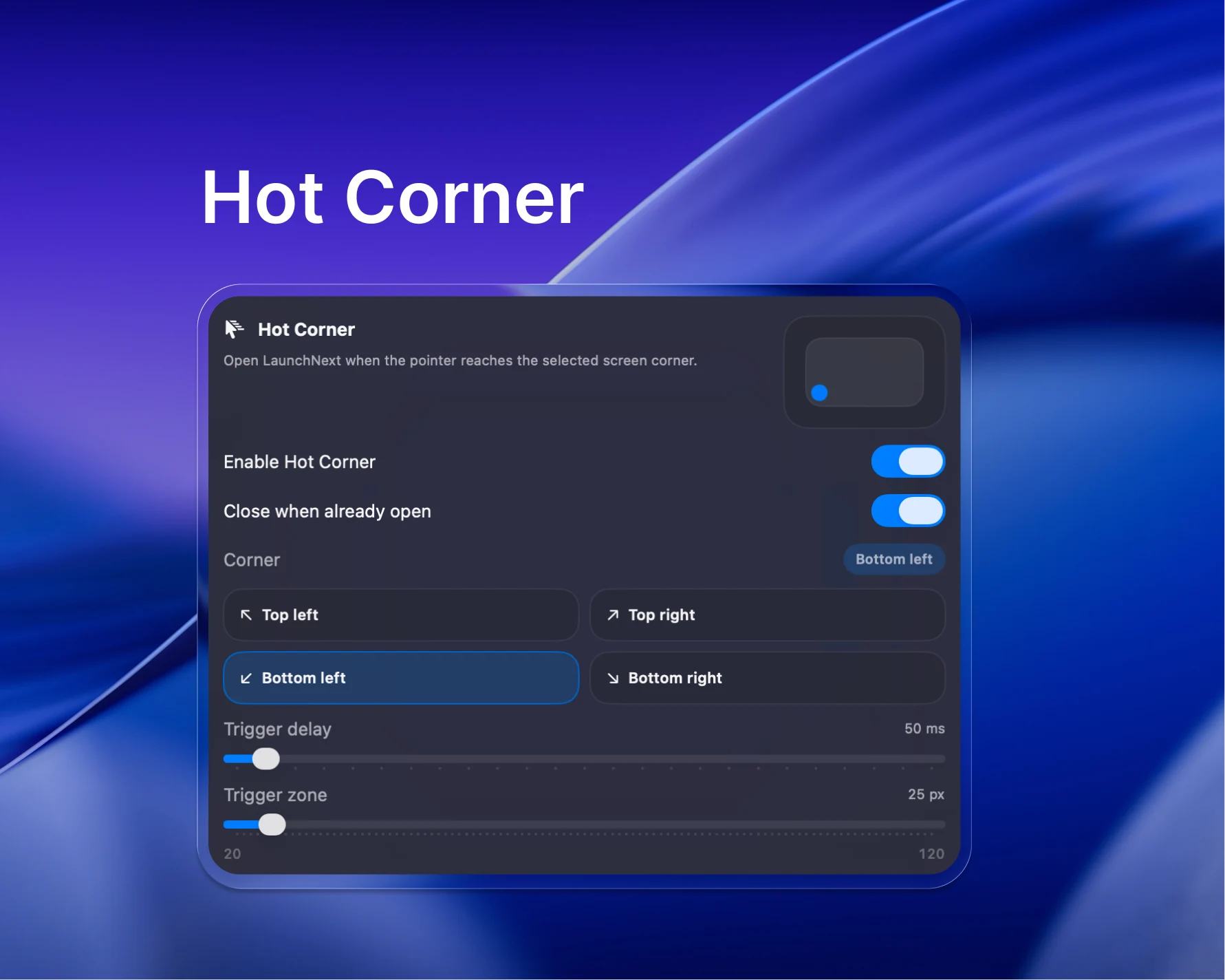 LaunchNext ホットコーナー