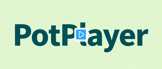 PotPlayer: The Best Free Video Player for Windows