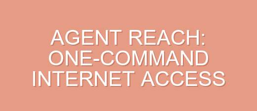 Agent Reach: One-Command Internet Access for Your AI Agent